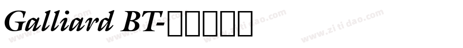 Galliard BT字体转换